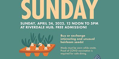 Seedy Sunday at Riverdale Hub
