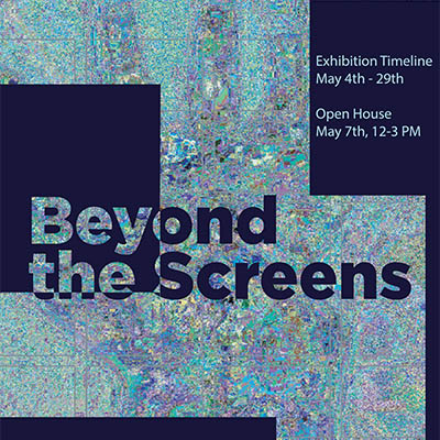 Beyond the Screens