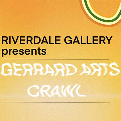 Gerrard Arts Crawl