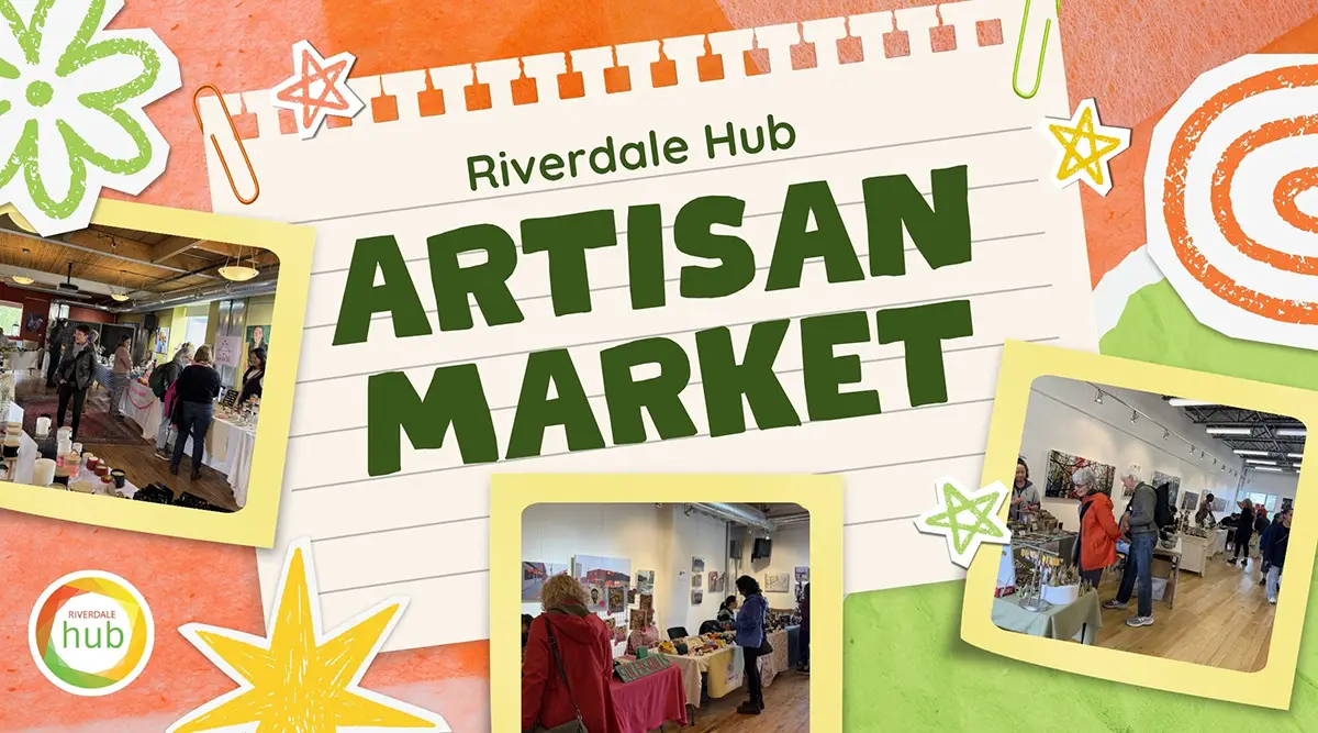 Riverdale Hub Artisan market